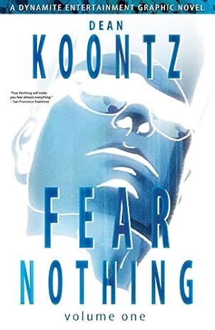 Dean Koontz: fear nothing