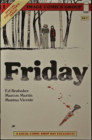 Friday Issue #1 Special Collectors Issue